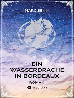 cover image of EIN WASSERDRACHE IN BORDEAUX